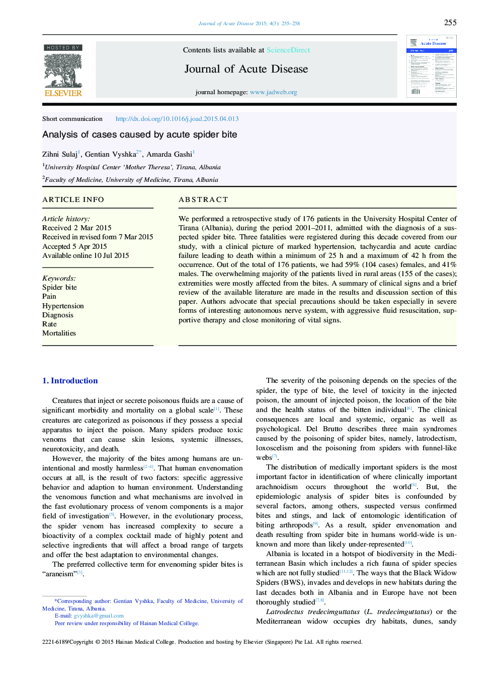 Analysis of cases caused by acute spider bite 