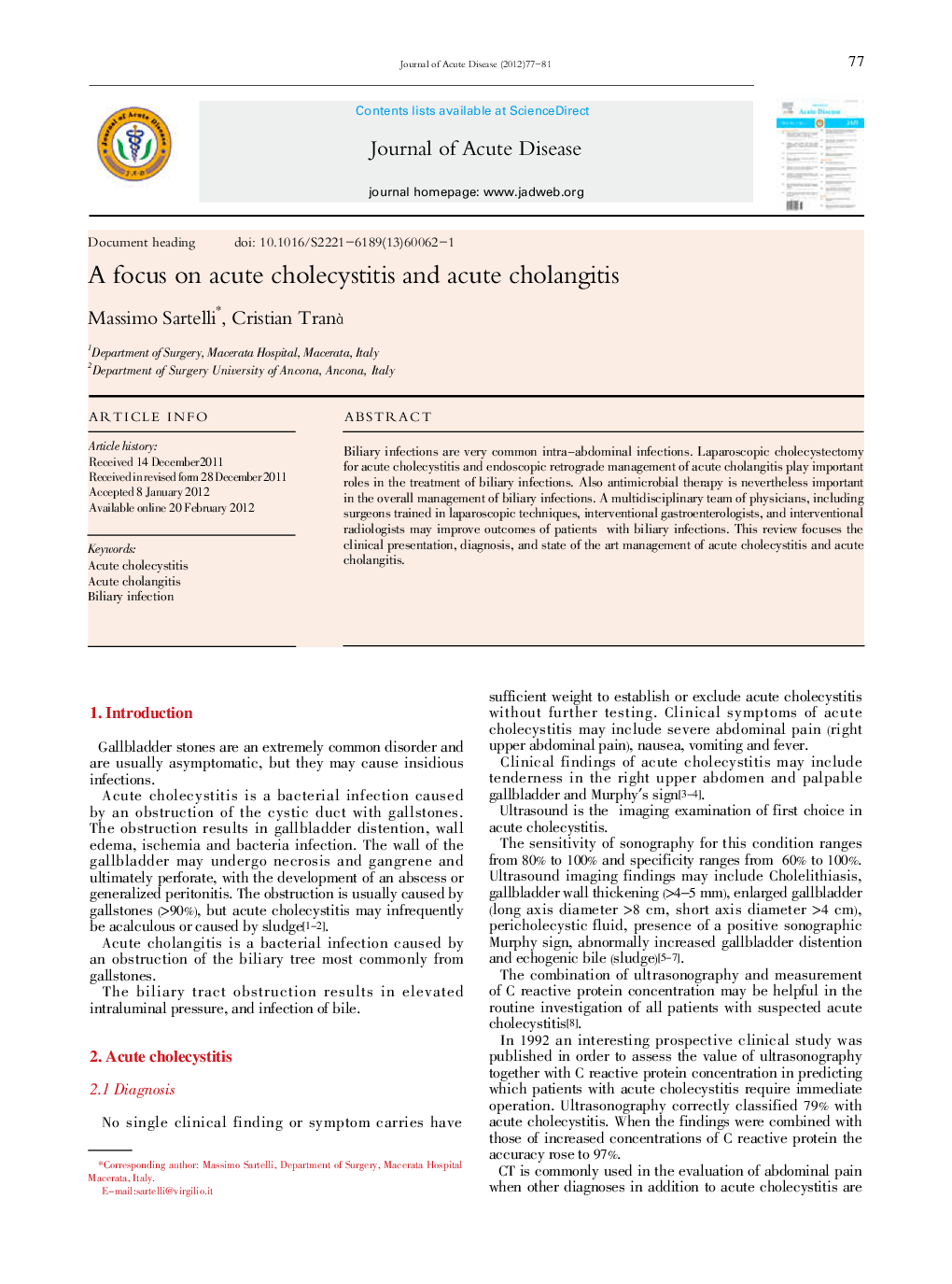 A focus on acute cholecystitis and acute cholangitis 