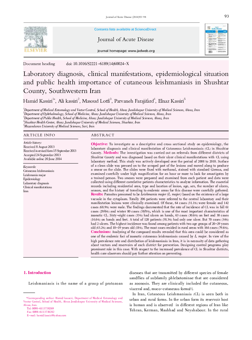 Laboratory diagnosis, clinical manifestations, epidemiological situation and public health importance of cutaneous leishmaniasis in Shushtar County, Southwestern Iran 