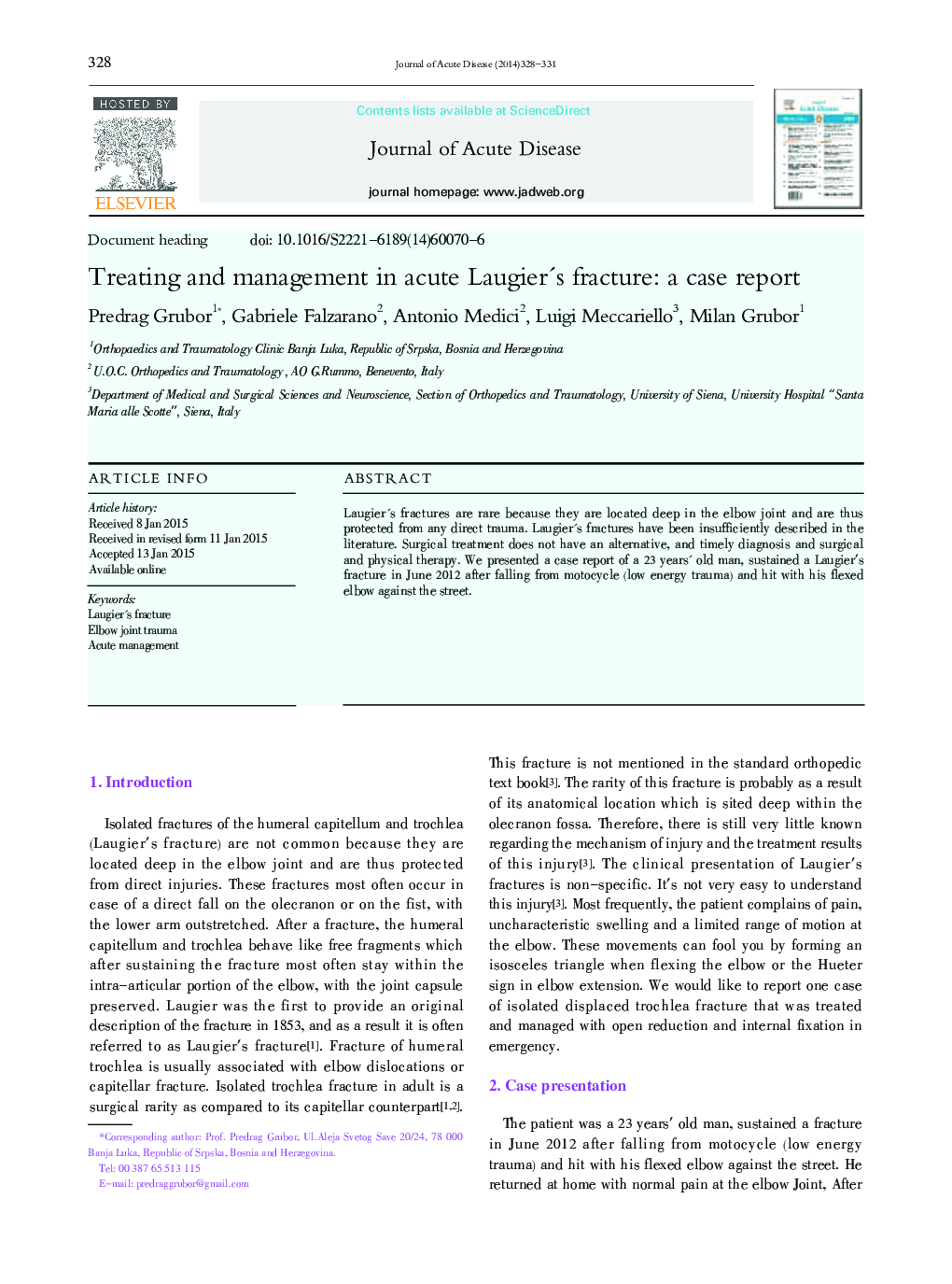 Treating and management in acute Laugier's fracture: a case report 