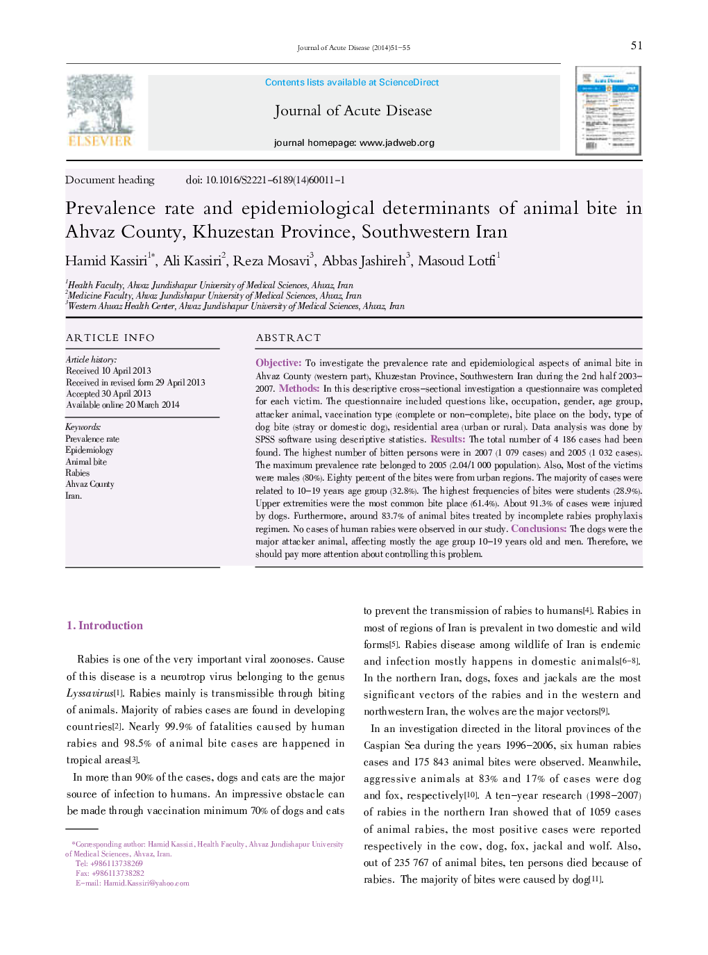 Prevalence rate and epidemiological determinants of animal bite in Ahvaz County, Khuzestan Province, Southwestern Iran 