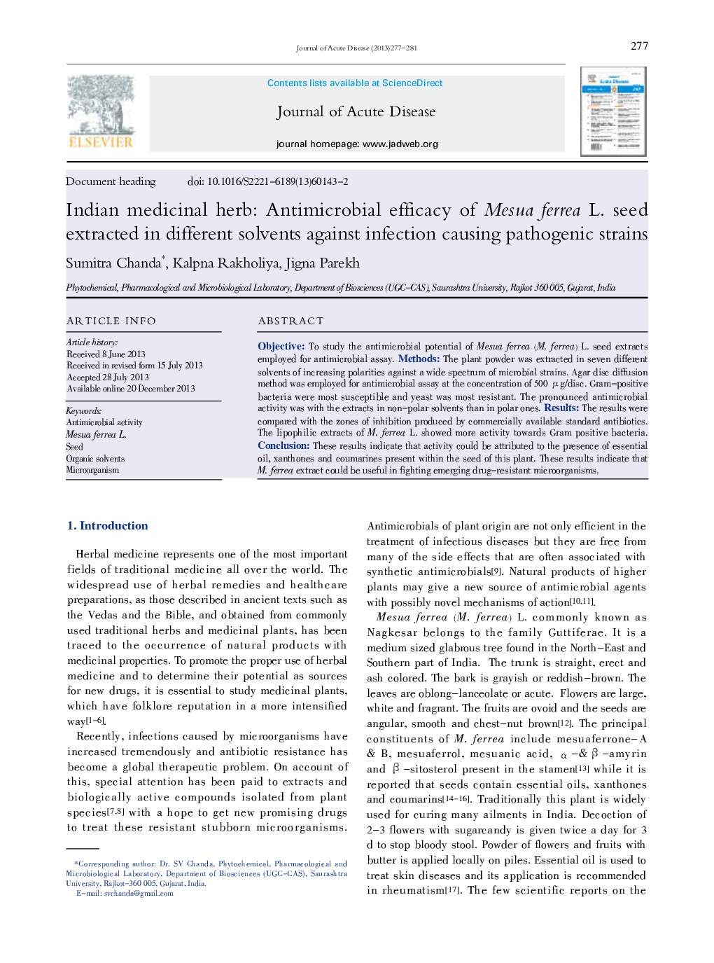 Indian medicinal herb: Antimicrobial efficacy of Mesua ferrea L. seed extracted in different solvents against infection causing pathogenic strains 