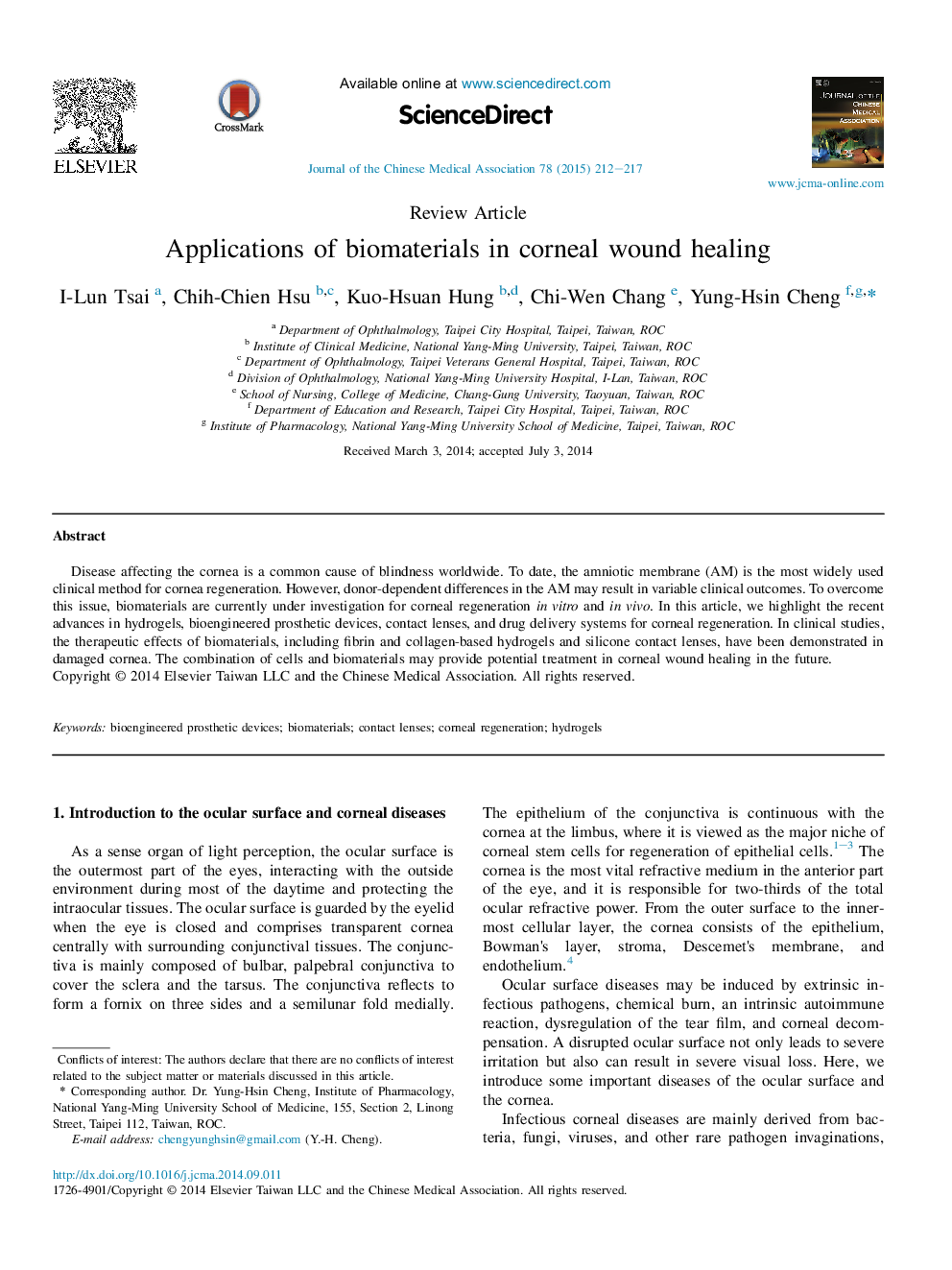 Applications of biomaterials in corneal wound healing 