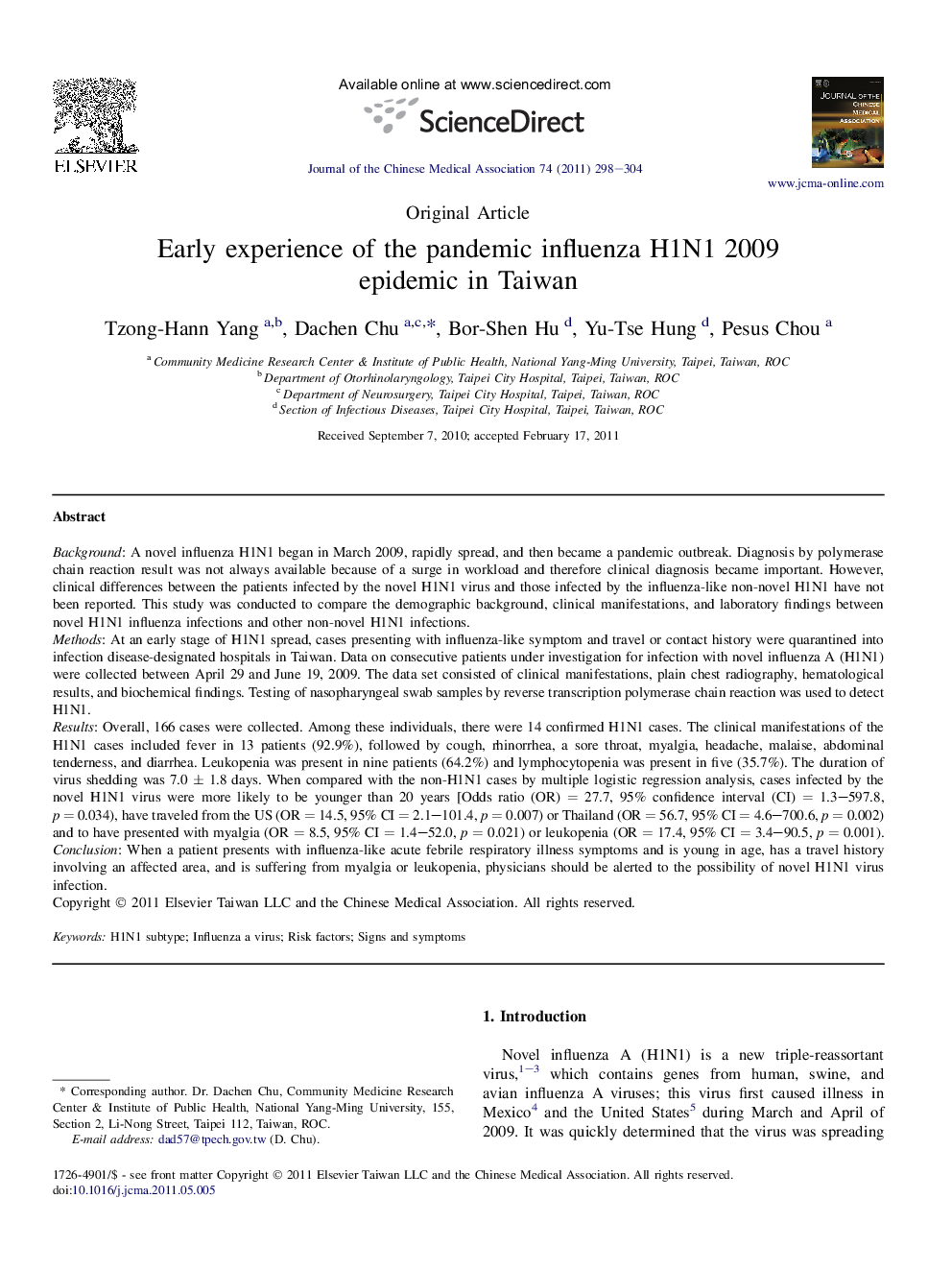 Early experience of the pandemic influenza H1N1 2009 epidemic in Taiwan