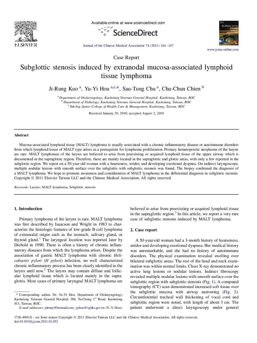 Subglottic stenosis induced by extranodal mucosa-associated lymphoid tissue lymphoma