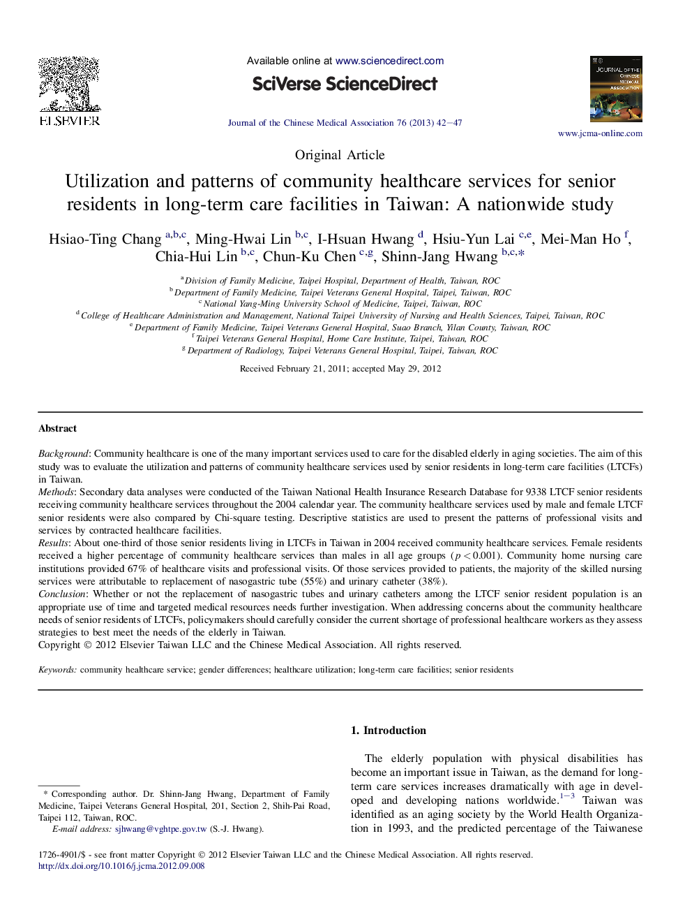 Utilization and patterns of community healthcare services for senior residents in long-term care facilities in Taiwan: A nationwide study