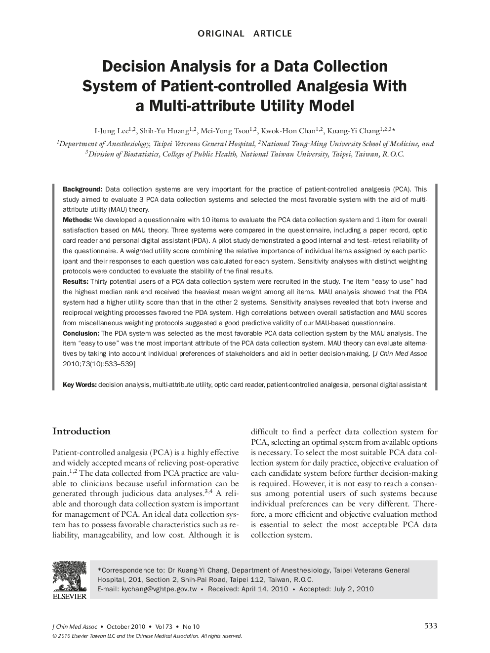 Decision Analysis for a Data Collection System of Patient-controlled Analgesia With a Multi-attribute Utility Model