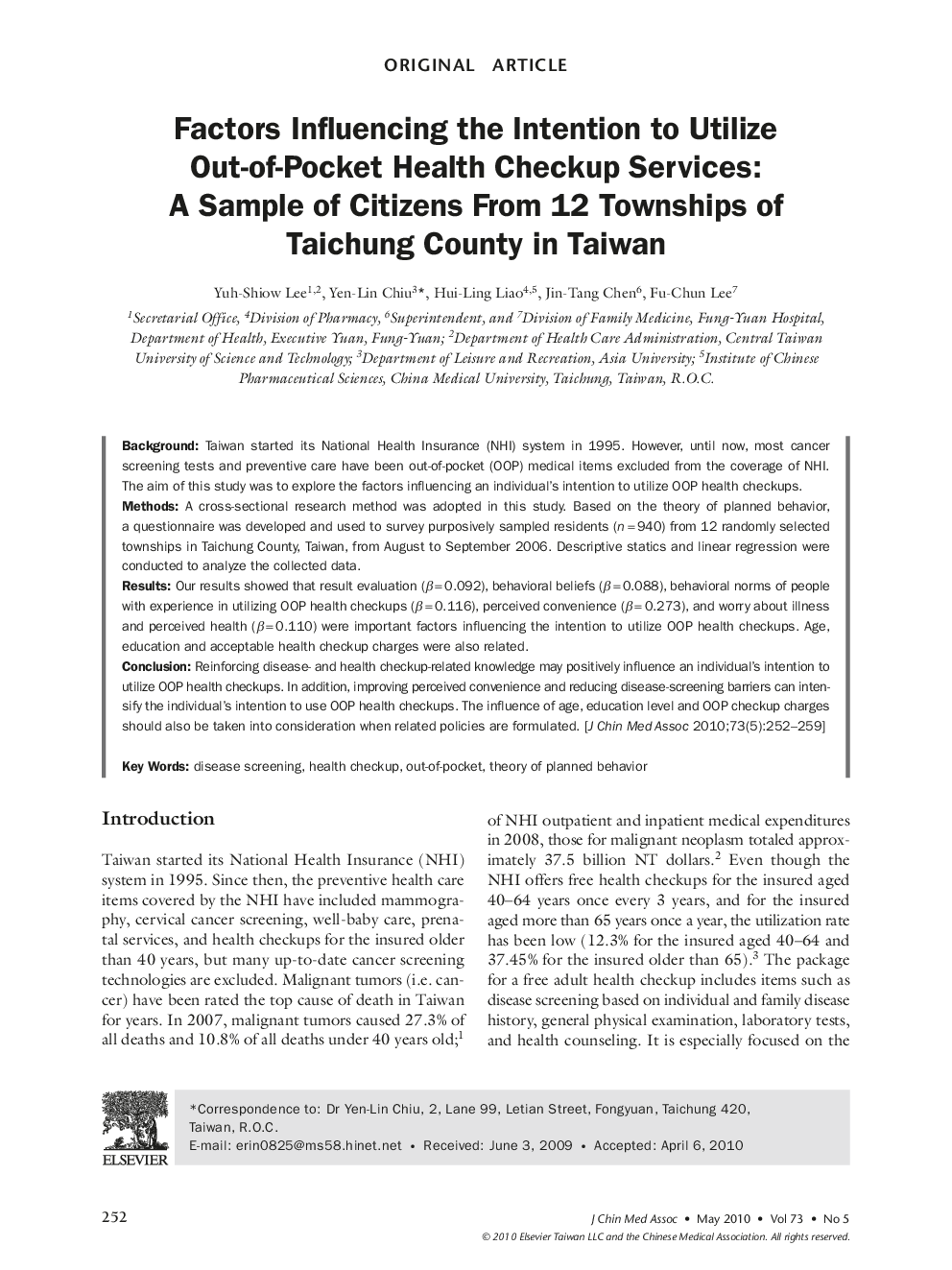 Factors Influencing the Intention to Utilize Out-of-Pocket Health Checkup Services: A Sample of Citizens From 12 Townships of Taichung County in Taiwan