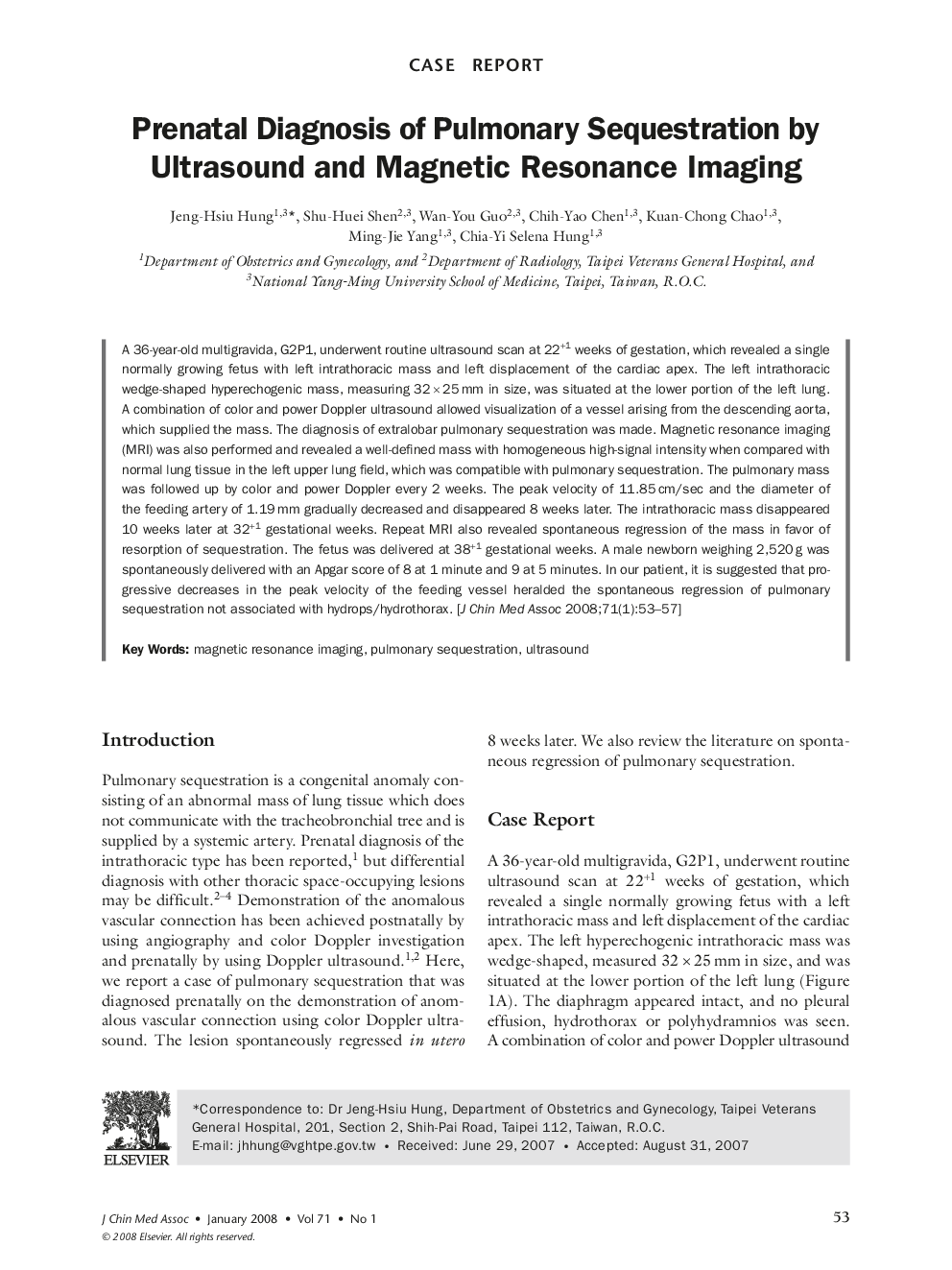 Prenatal Diagnosis of Pulmonary Sequestration by Ultrasound and Magnetic Resonance Imaging