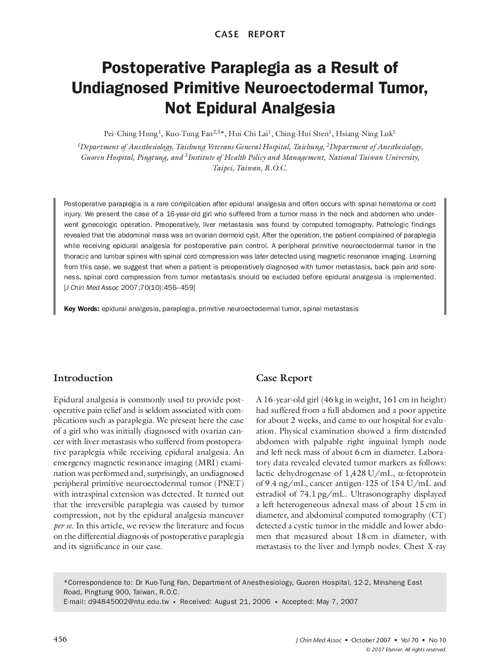 Postoperative Paraplegia as a Result of Undiagnosed Primitive Neuroectodermal Tumor, Not Epidural Analgesia