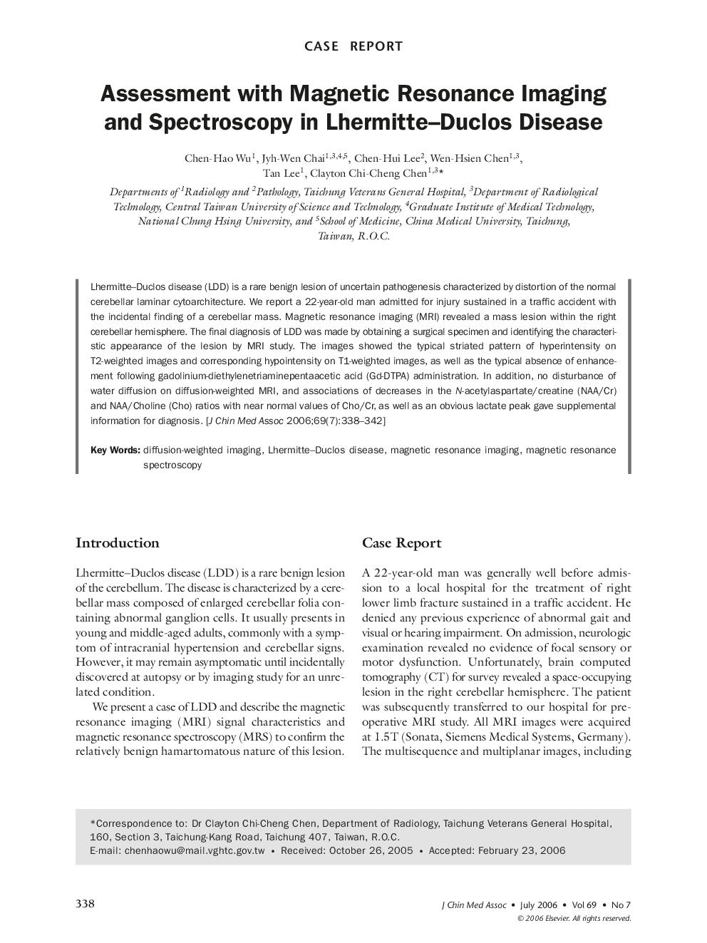 Assessment with Magnetic Resonance Imaging and Spectroscopy in Lhermitte-Duclos Disease