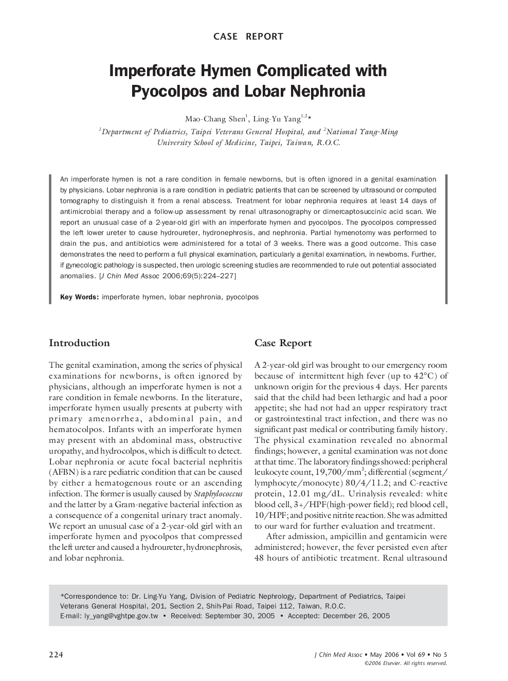 Imperforate Hymen Complicated with Pyocolpos and Lobar Nephronia