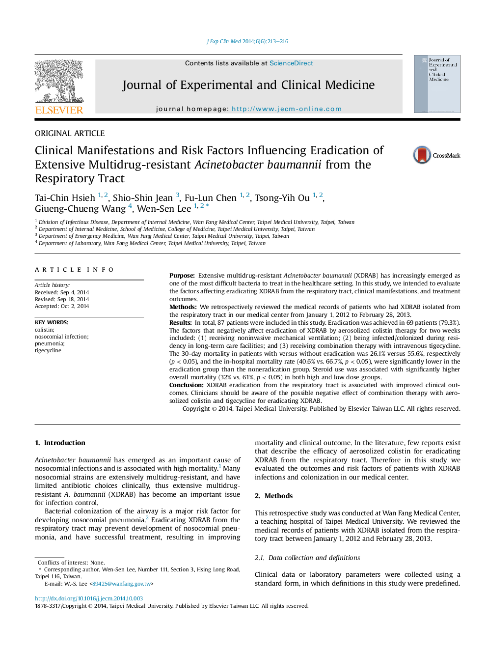 Clinical Manifestations and Risk Factors Influencing Eradication of Extensive Multidrug-resistant Acinetobacter baumannii from the Respiratory Tract 