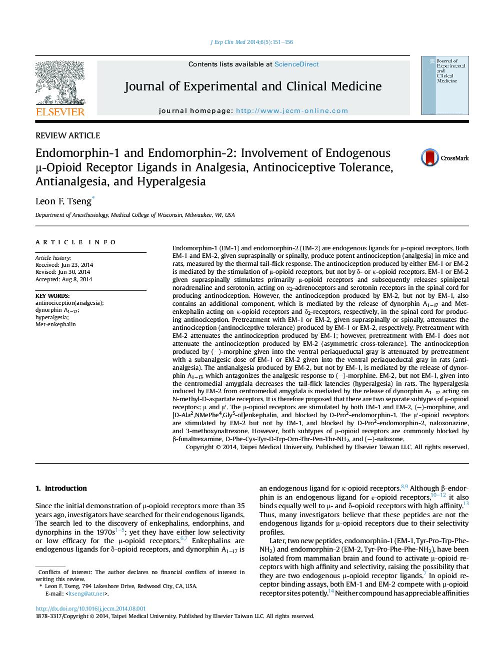 Endomorphin-1 and Endomorphin-2: Involvement of Endogenous μ-Opioid Receptor Ligands in Analgesia, Antinociceptive Tolerance, Antianalgesia, and Hyperalgesia 