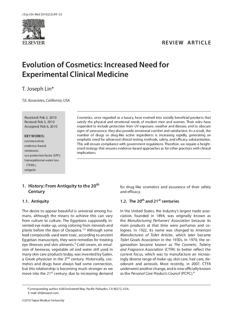 Evolution of Cosmetics: Increased Need for Experimental Clinical Medicine