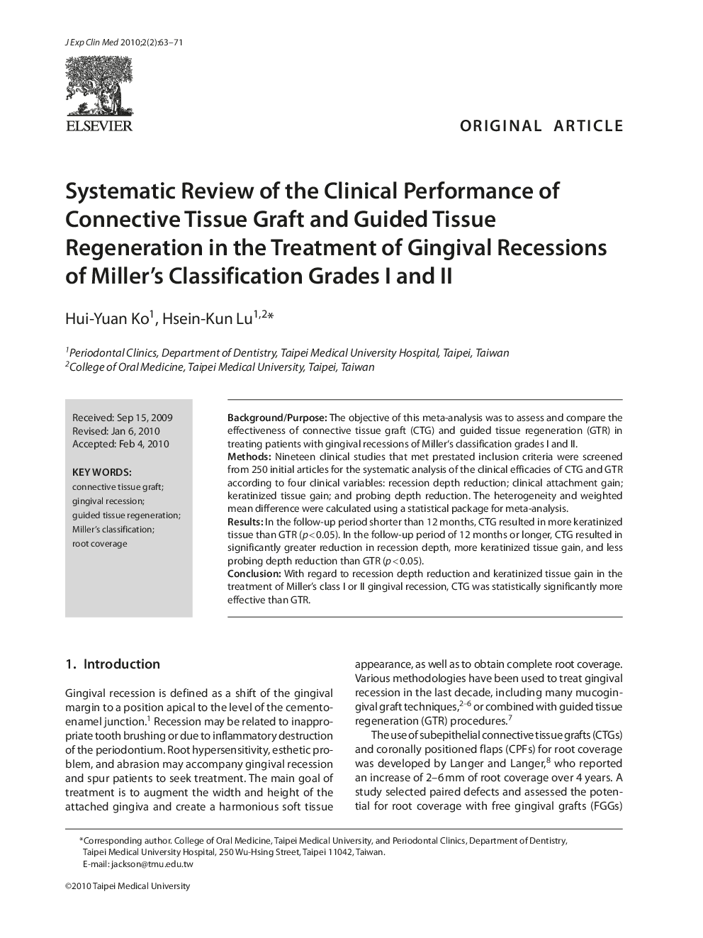 Systematic Review of the Clinical Performance of Connective Tissue Graft and Guided Tissue Regeneration in the Treatment of Gingival Recessions of Miller's Classification Grades I and II