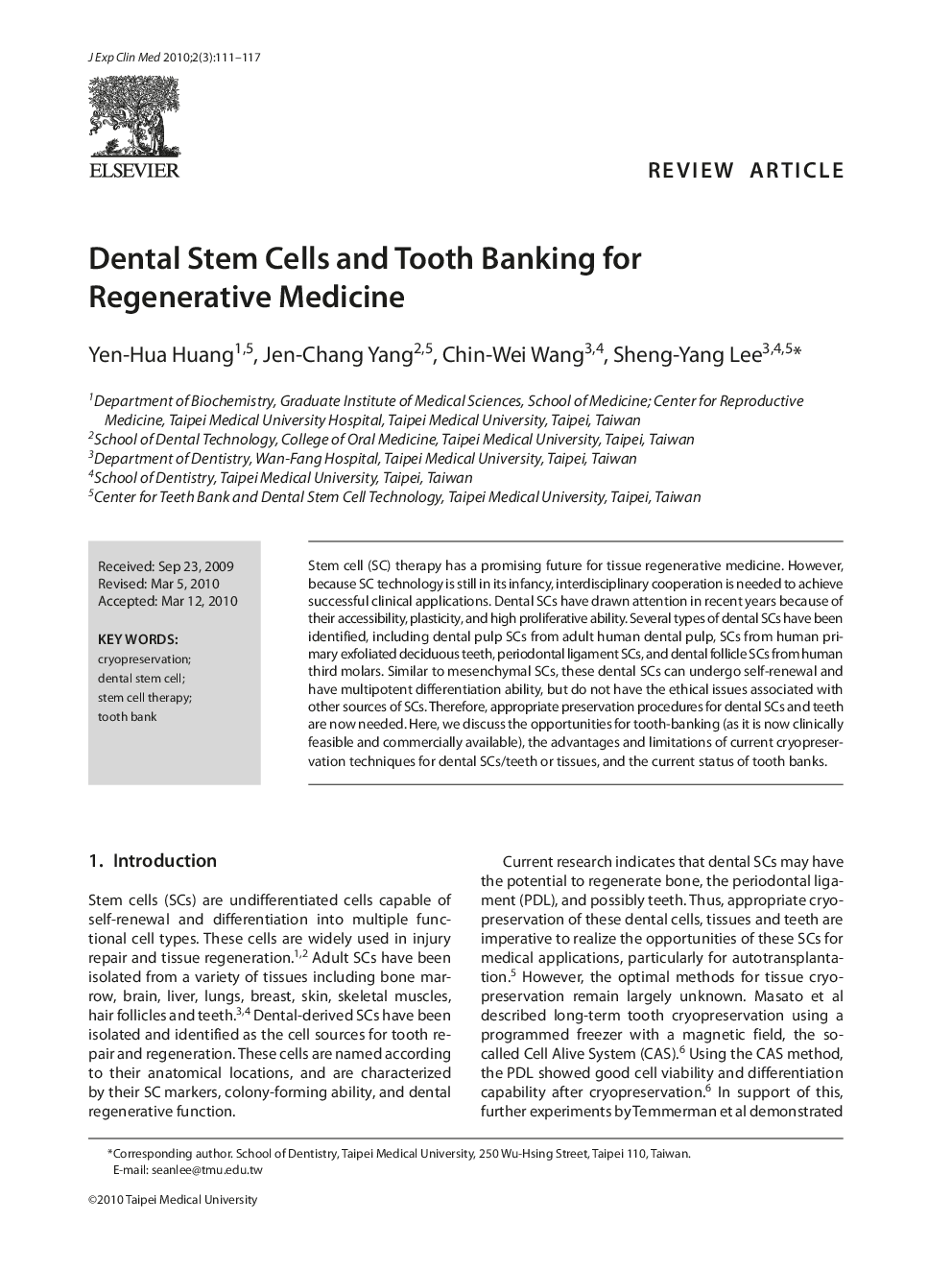 Dental Stem Cells and Tooth Banking for Regenerative Medicine