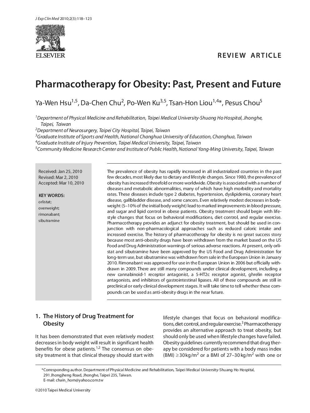 Pharmacotherapy for Obesity: Past, Present and Future
