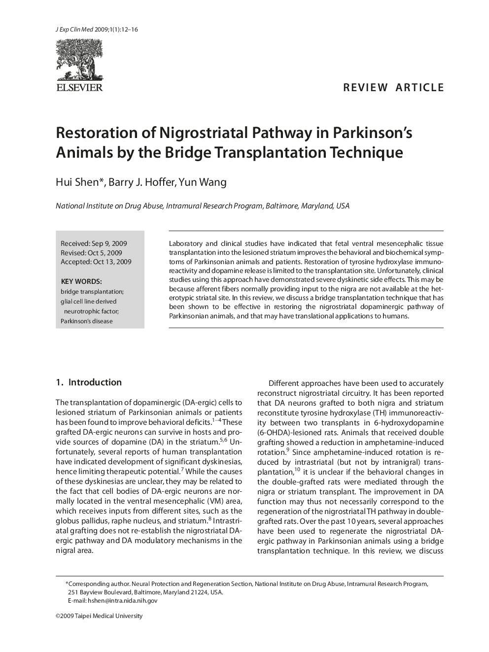 Restoration of Nigrostriatal Pathway in Parkinson's Animals by the Bridge Transplantation Technique