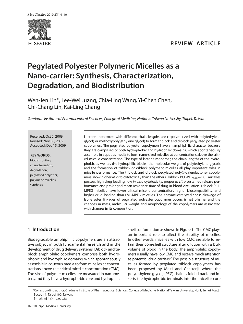 Pegylated Polyester Polymeric Micelles as a Nano-carrier: Synthesis, Characterization, Degradation, and Biodistribution