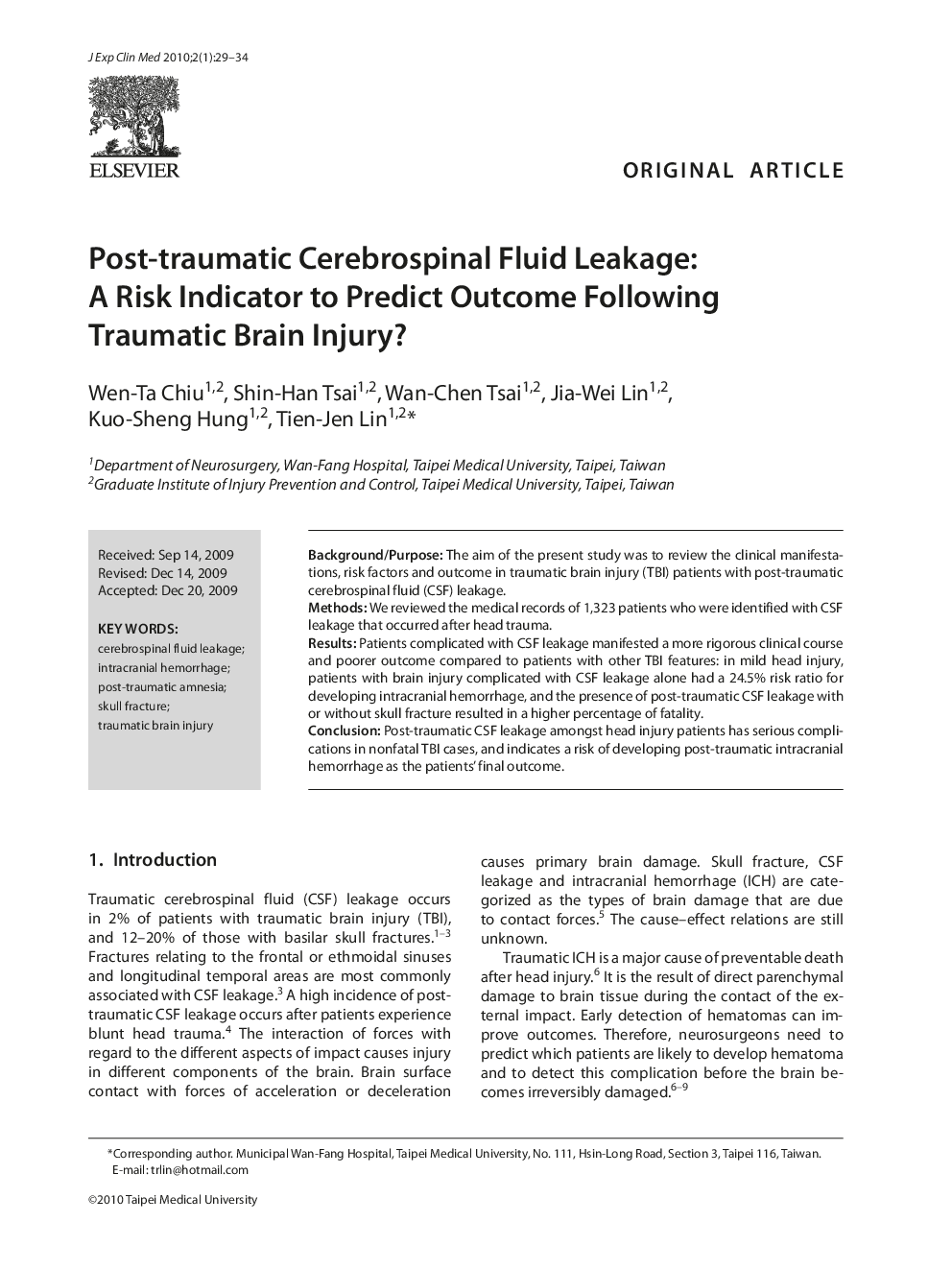 Post-traumatic Cerebrospinal Fluid Leakage: A Risk Indicator to Predict Outcome Following Traumatic Brain Injury?