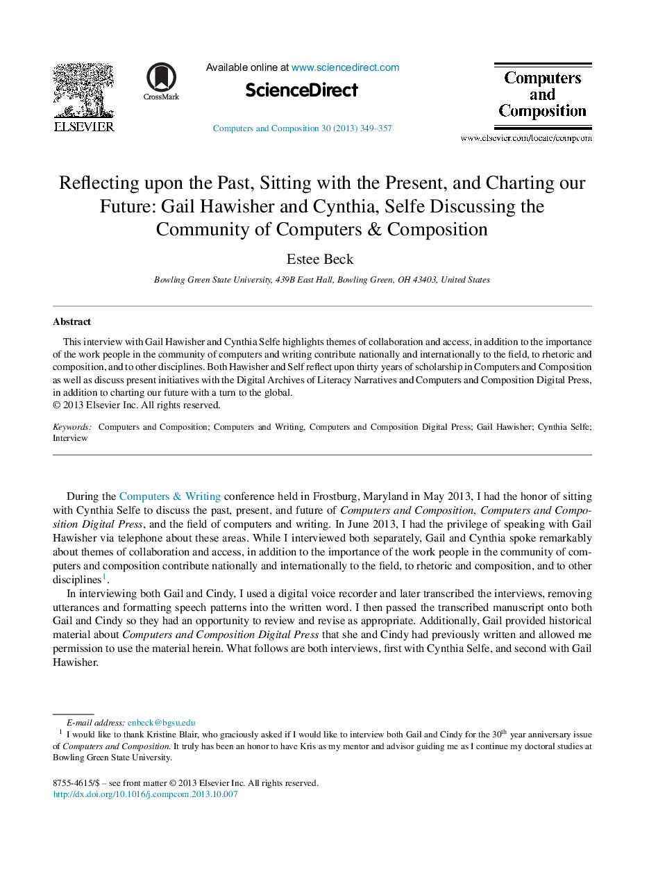 Reflecting upon the Past, Sitting with the Present, and Charting our Future: Gail Hawisher and Cynthia, Selfe Discussing the Community of Computers & Composition