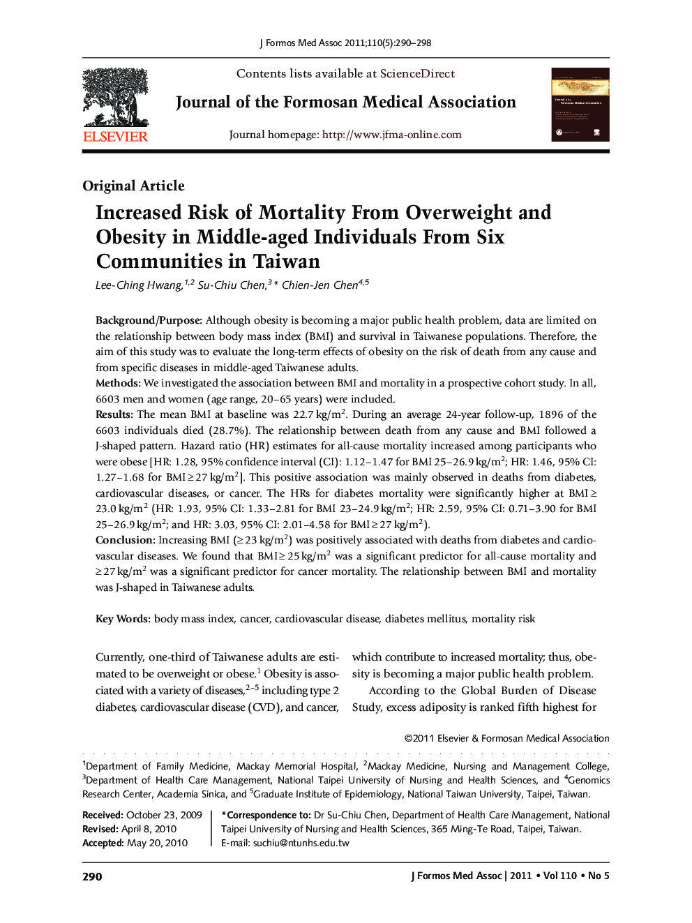 Increased Risk of Mortality From Overweight and Obesity in Middle-aged Individuals From Six Communities in Taiwan