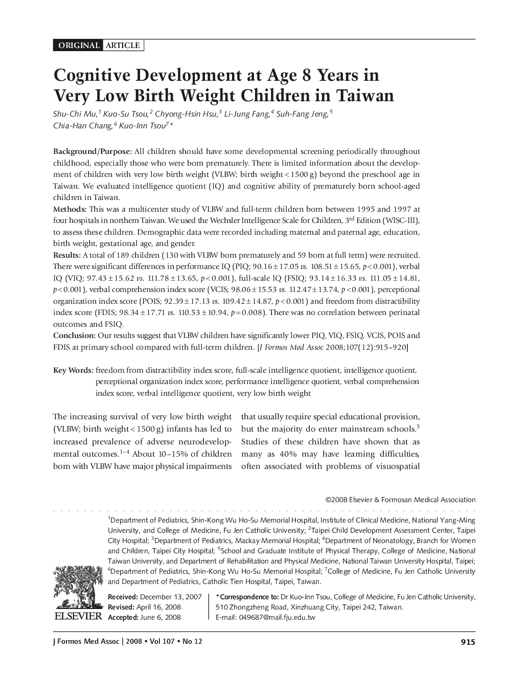 Cognitive Development at Age 8 Years in Very Low Birth Weight Children in Taiwan