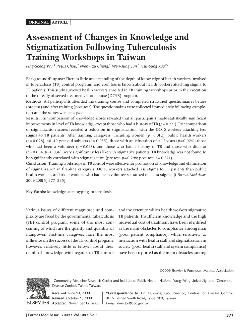 Assessment of Changes in Knowledge and Stigmatization Following Tuberculosis Training Workshops in Taiwan