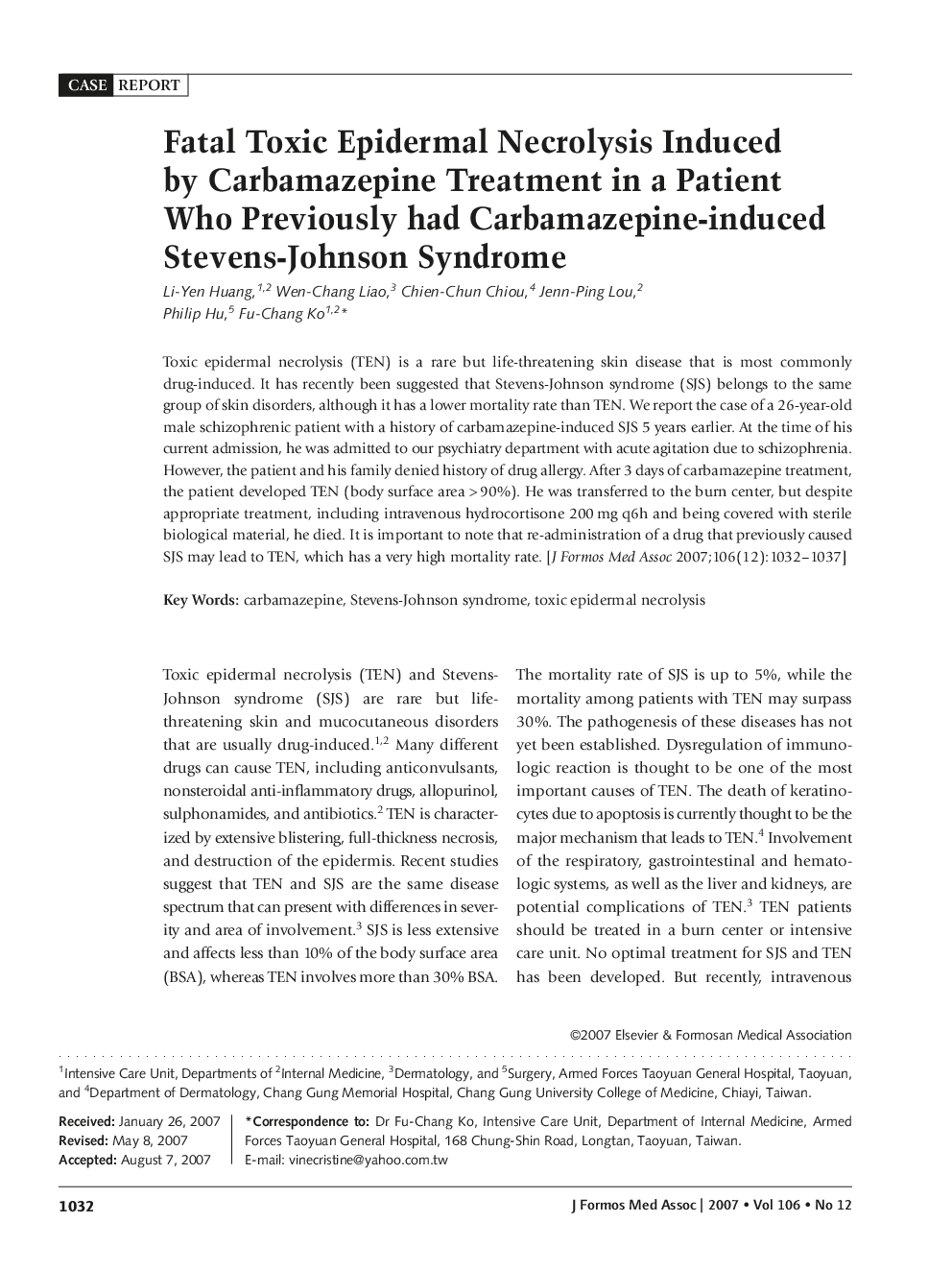 Fatal Toxic Epidermal Necrolysis Induced by Carbamazepine Treatment in a Patient Who Previously had Carbamazepine-induced Stevens-Johnson Syndrome