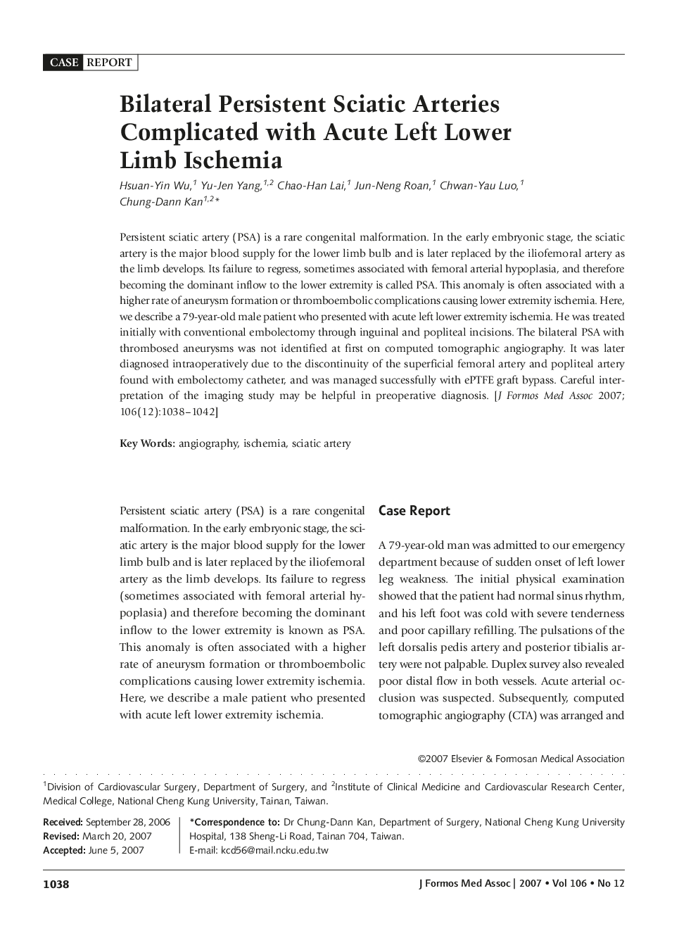 Bilateral Persistent Sciatic Arteries Complicated with Acute Left Lower Limb Ischemia