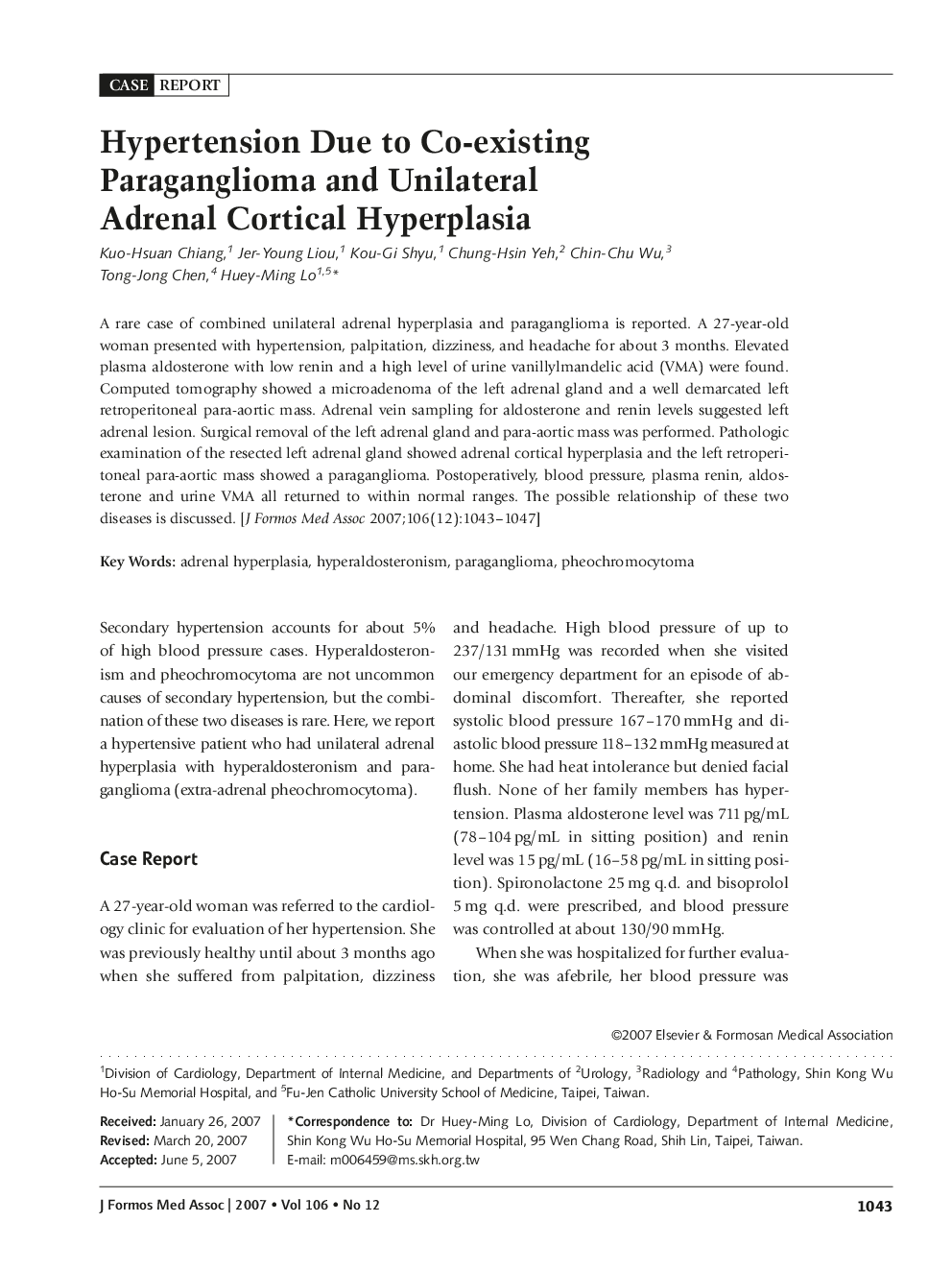 Hypertension Due to Co-existing Paraganglioma and Unilateral Adrenal Cortical Hyperplasia