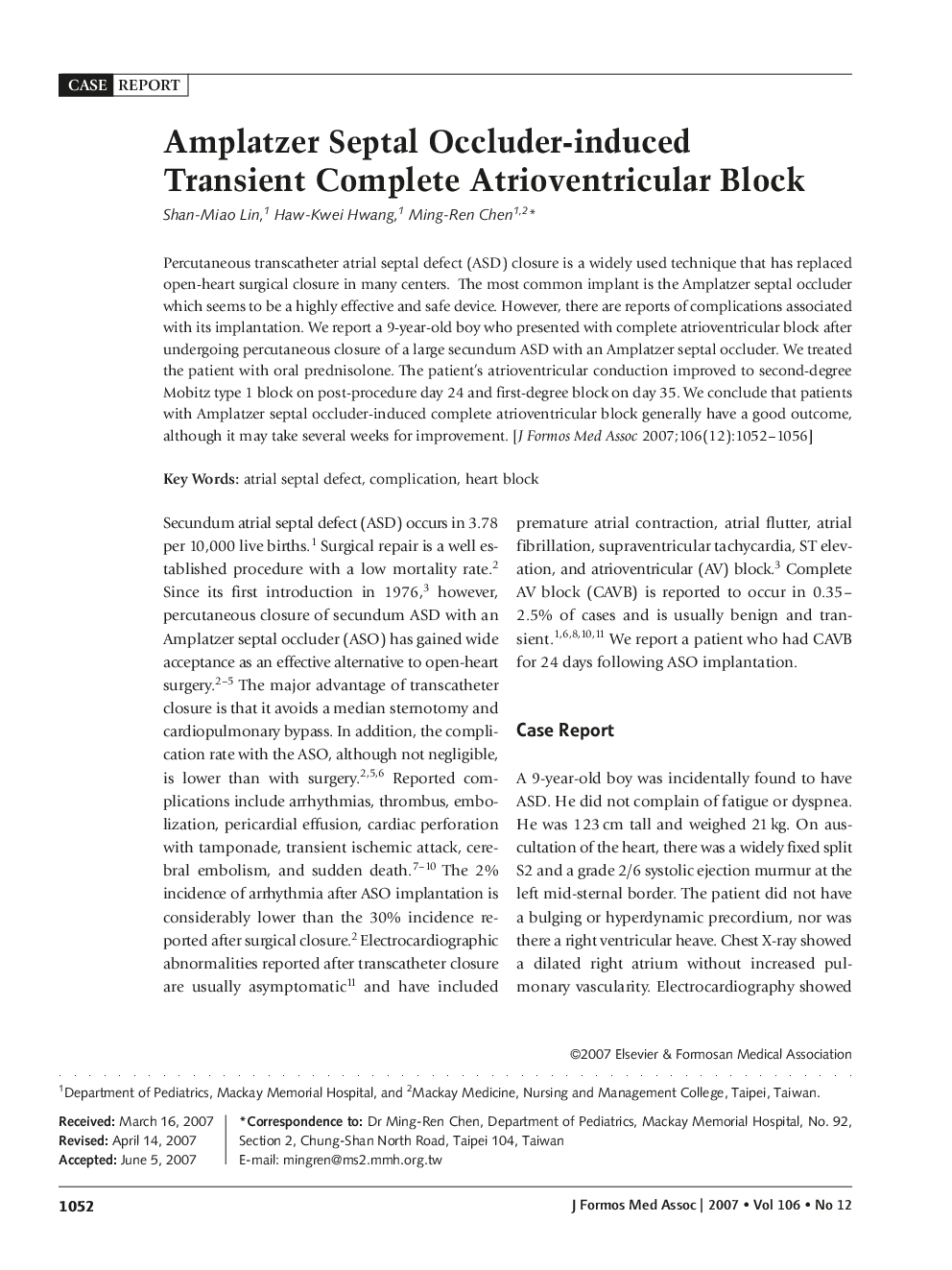 Amplatzer Septal Occluder-induced Transient Complete Atrioventricular Block