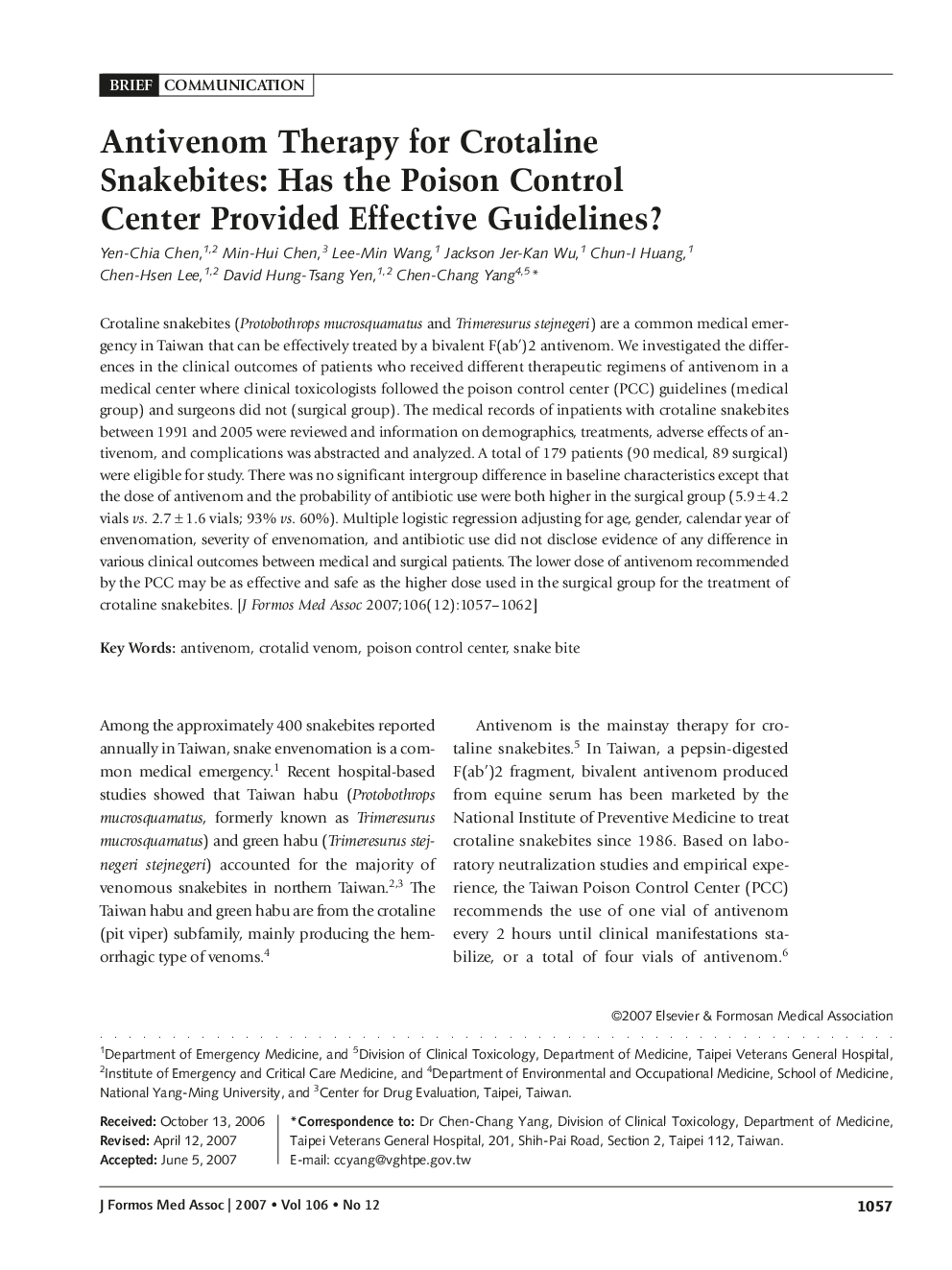 Antivenom Therapy for Crotaline Snakebites: Has the Poison Control Center Provided Effective Guidelines?