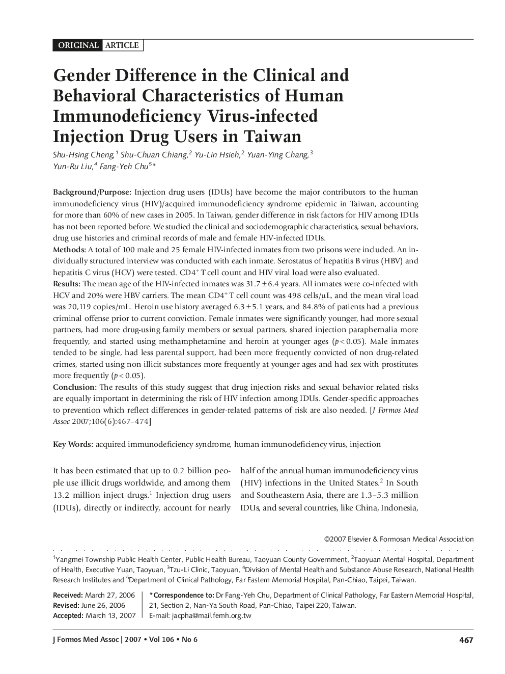 Gender Difference in the Clinical and Behavioral Characteristics of Human Immunodeficiency Virus-infected Injection Drug Users in Taiwan