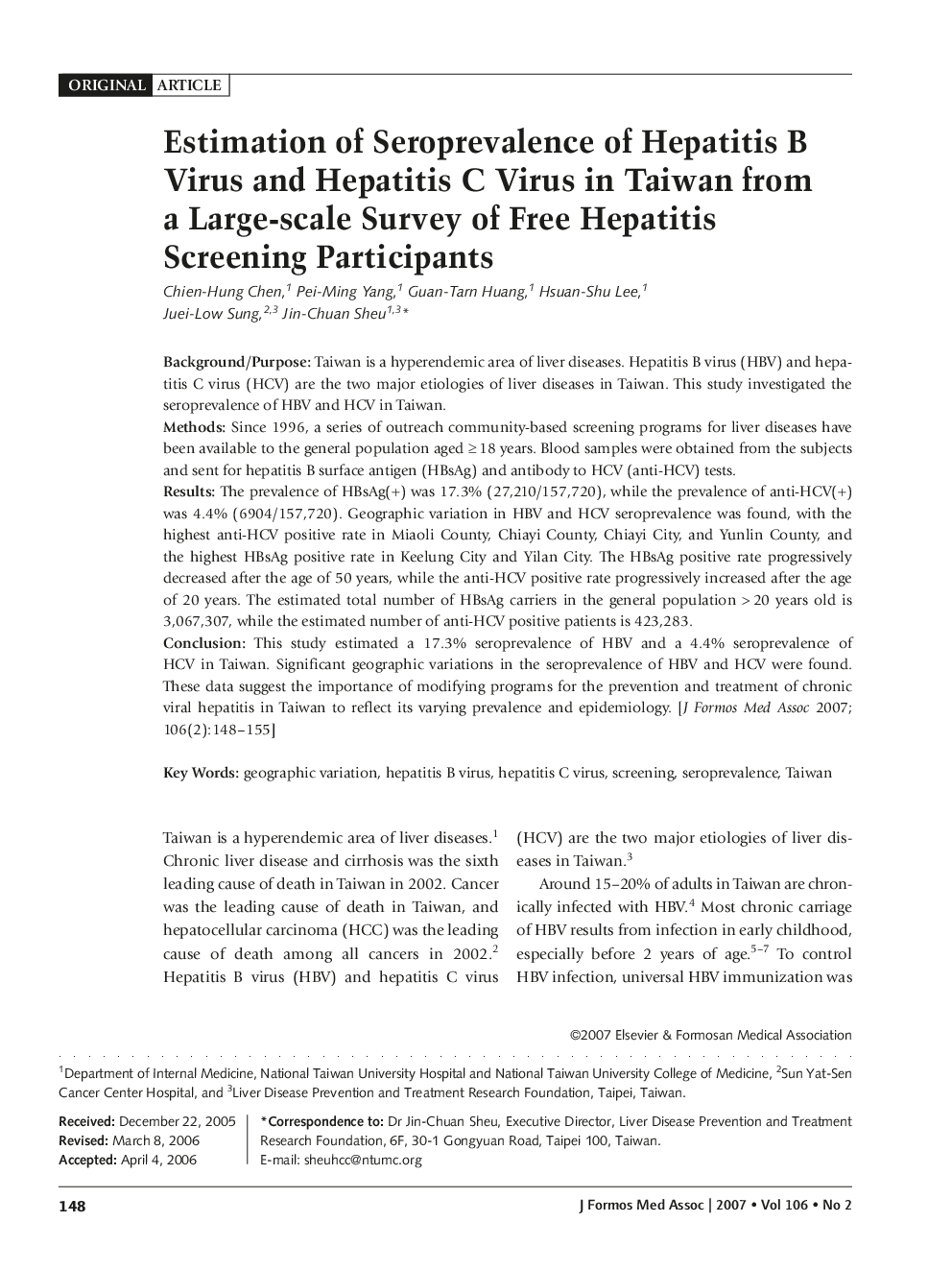 Estimation of Seroprevalence of Hepatitis B Virus and Hepatitis C Virus in Taiwan from a Large-scale Survey of Free Hepatitis Screening Participants