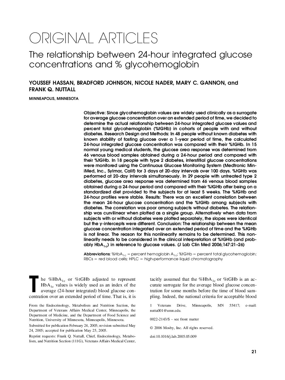 The relationship between 24-hour integrated glucose concentrations and % glycohemoglobin