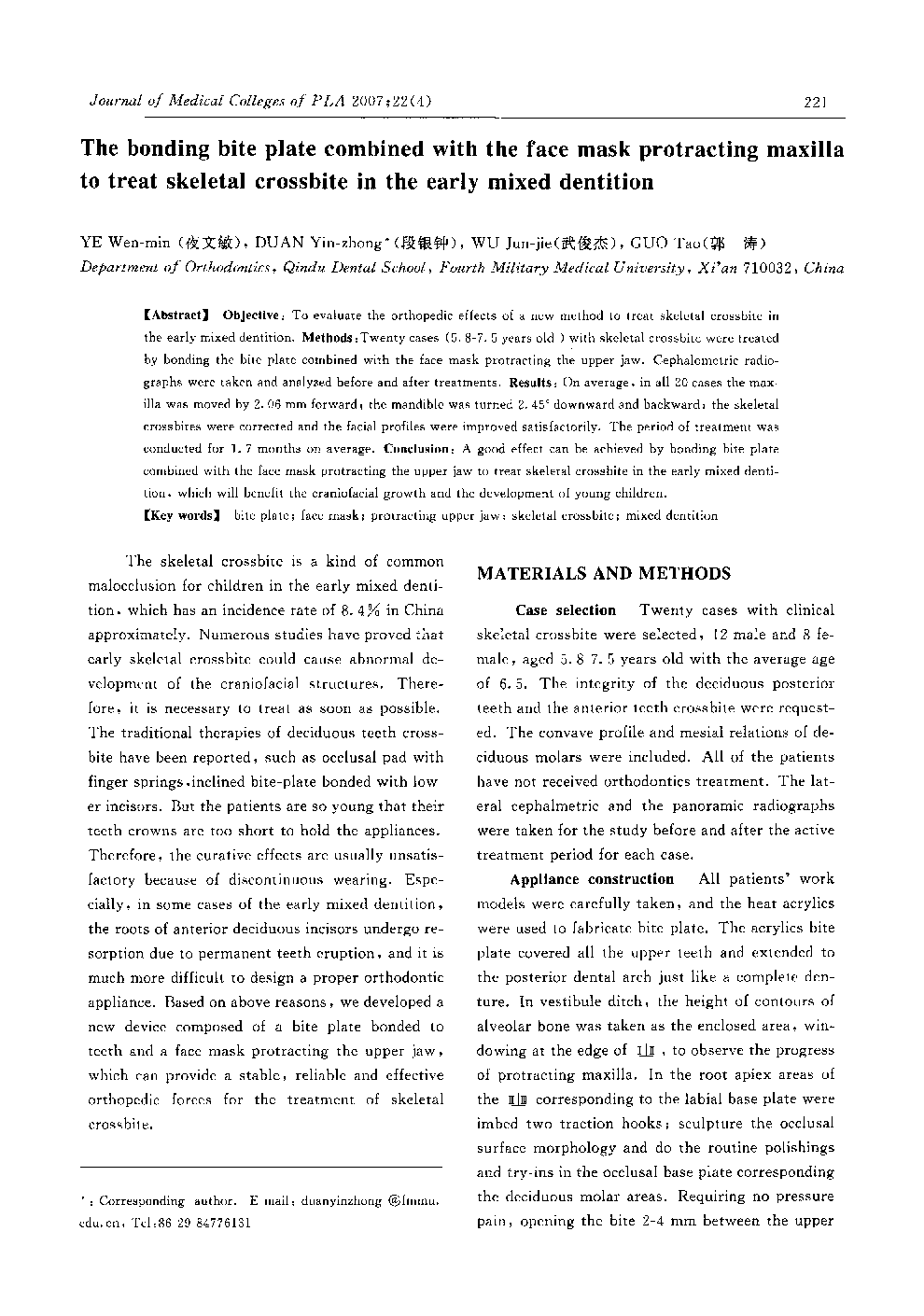 The bonding bite plate combined with the face mask protracting maxilla to treat skeletal crossbite in the early mixed dentition