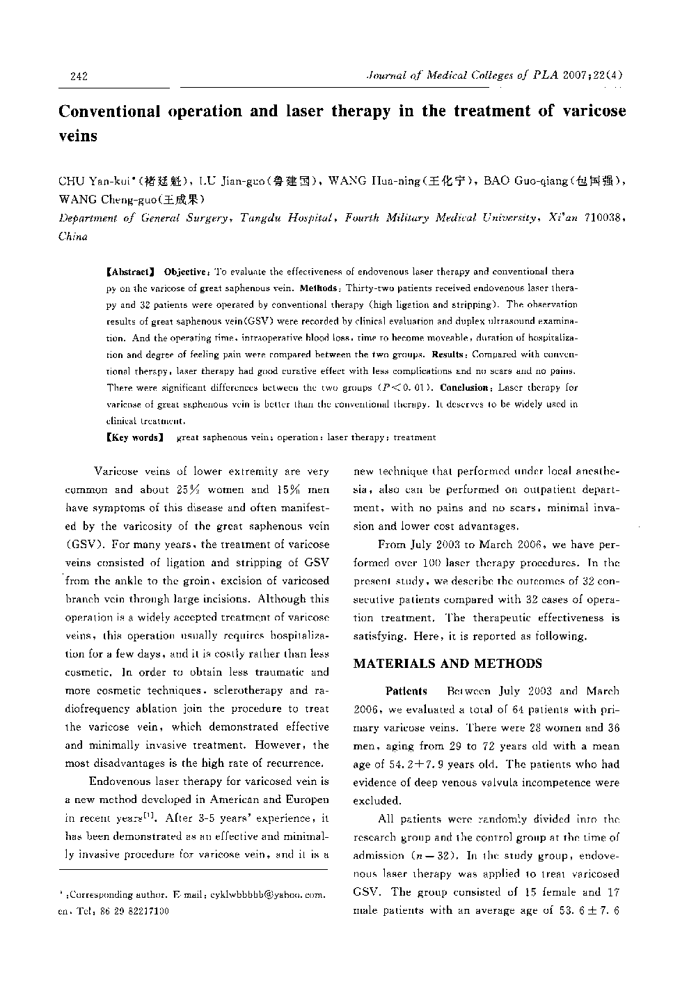 Conventional operation and laser therapy in the treatment of varicose veins