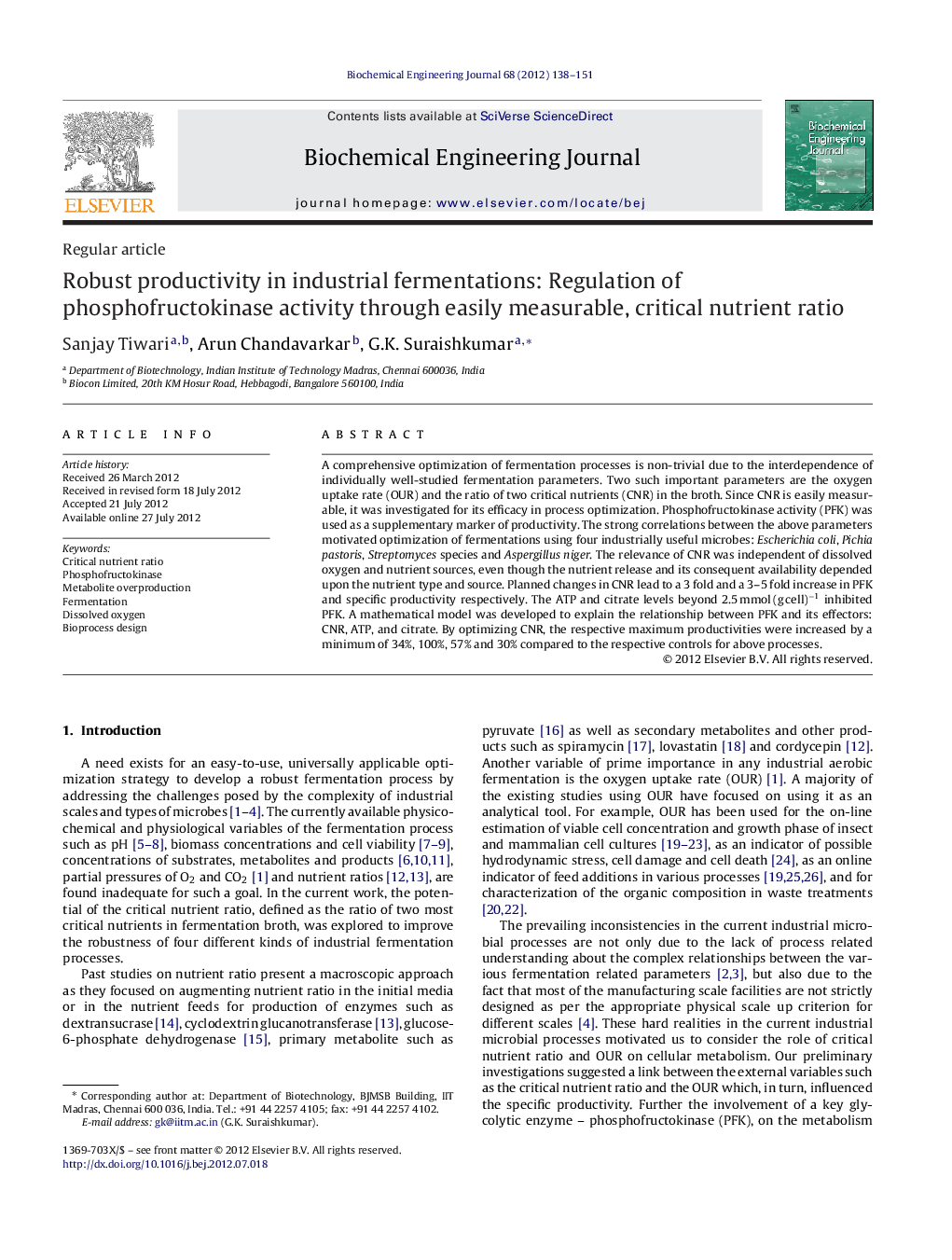 Robust productivity in industrial fermentations: Regulation of phosphofructokinase activity through easily measurable, critical nutrient ratio