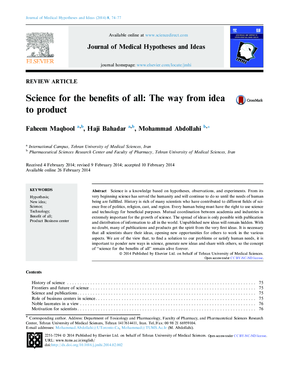 Science for the benefits of all: The way from idea to product 