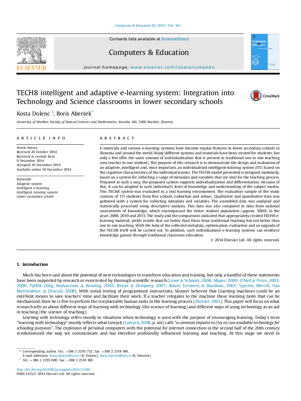 TECH8 intelligent and adaptive e-learning system: Integration into Technology and Science classrooms in lower secondary schools