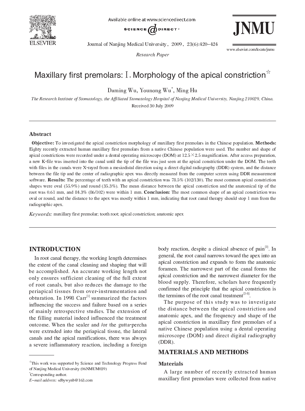 Maxillary first premolars: I. Morphology of the apical constriction 