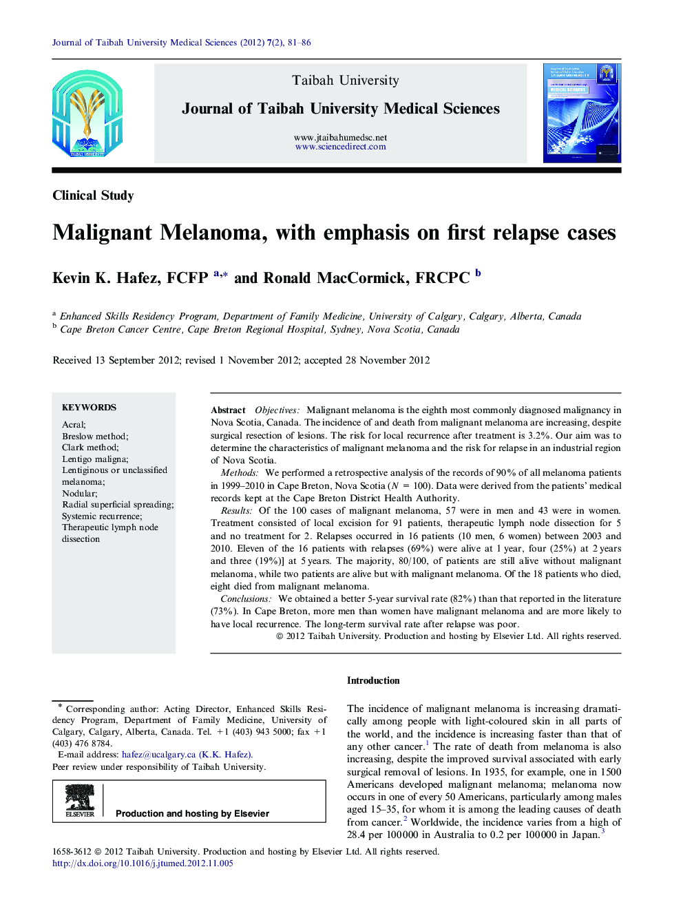 Malignant Melanoma, with emphasis on first relapse cases 