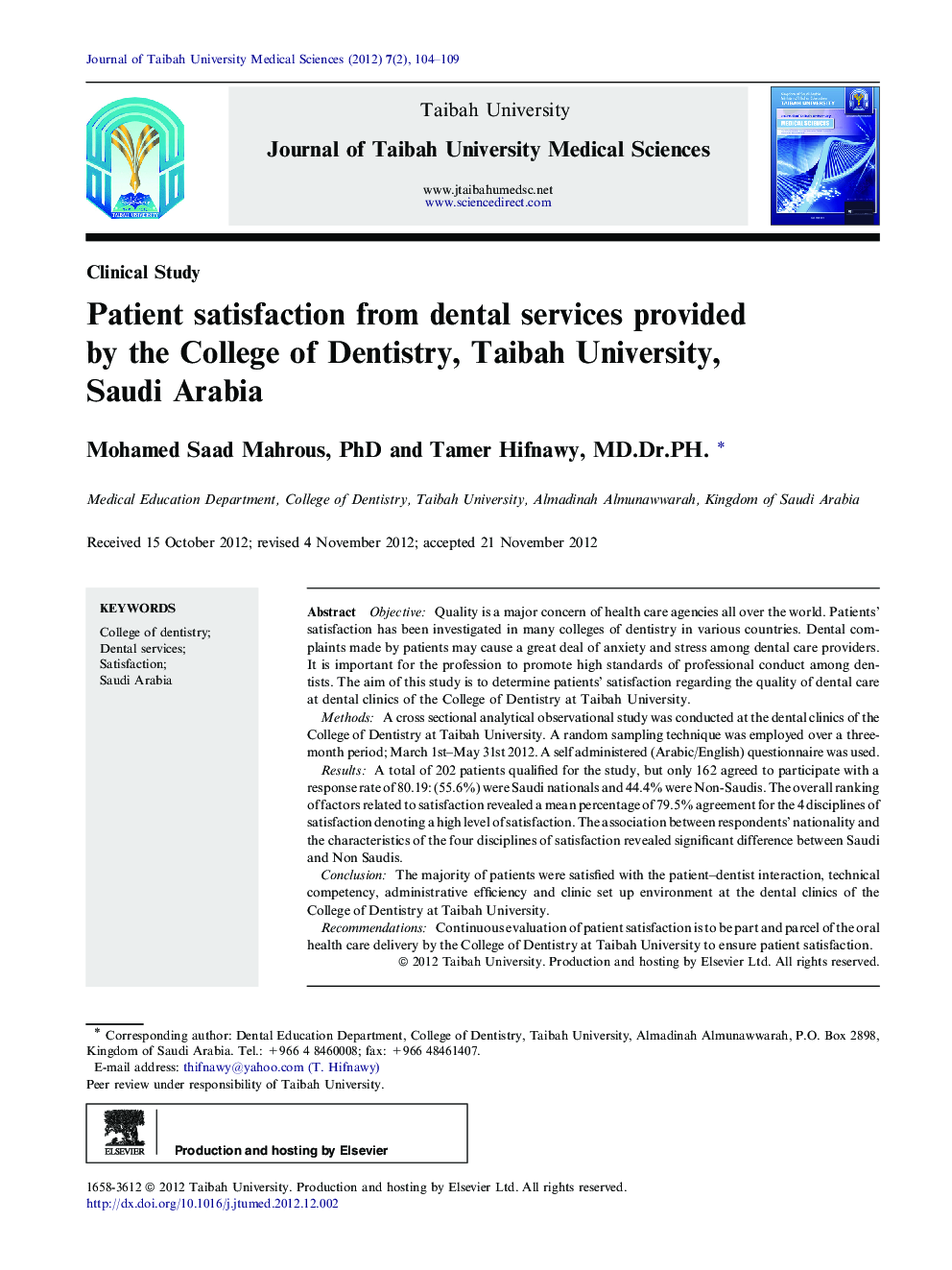 Patient satisfaction from dental services provided by the College of Dentistry, Taibah University, Saudi Arabia 