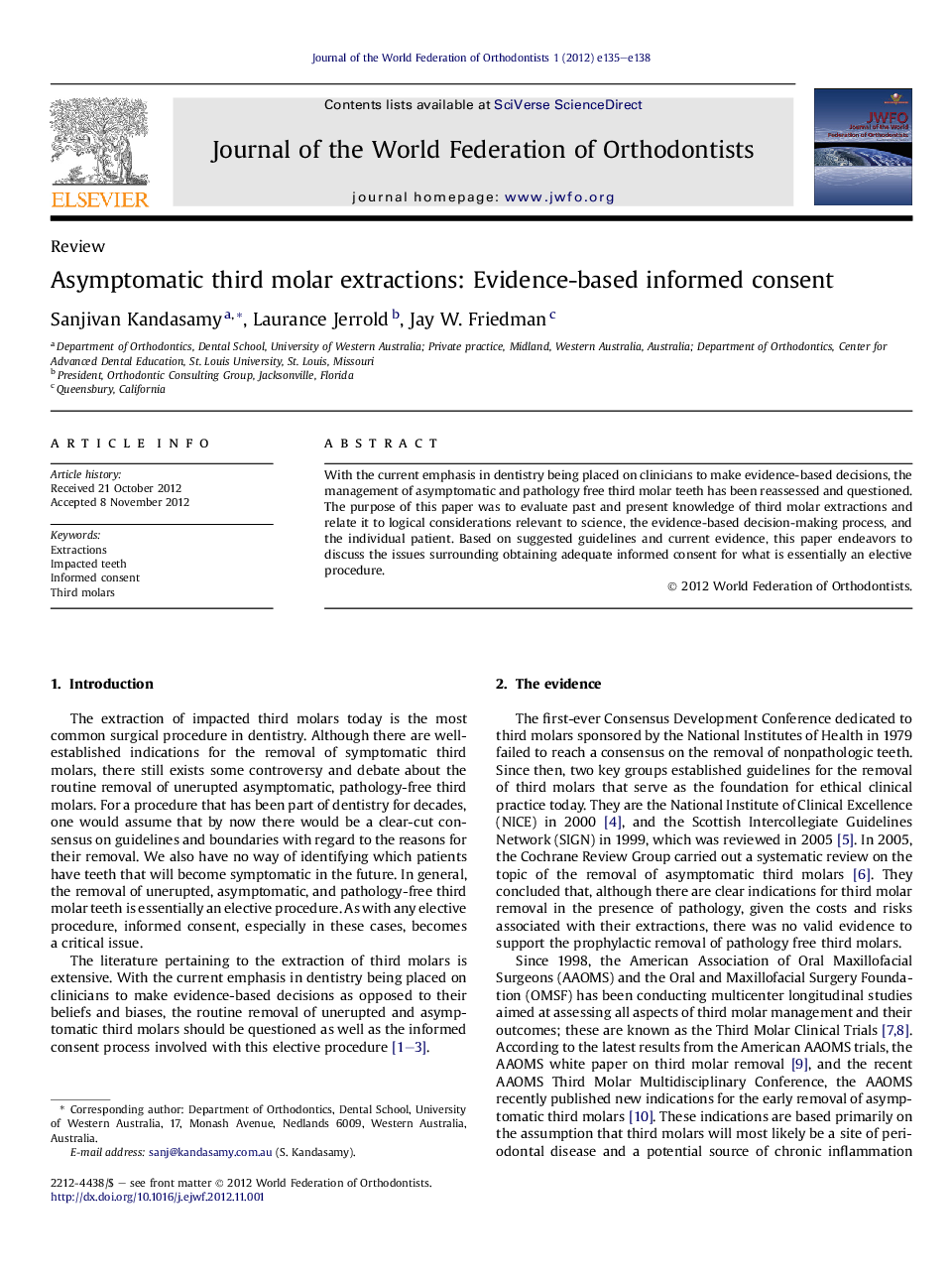 Asymptomatic third molar extractions: Evidence-based informed consent