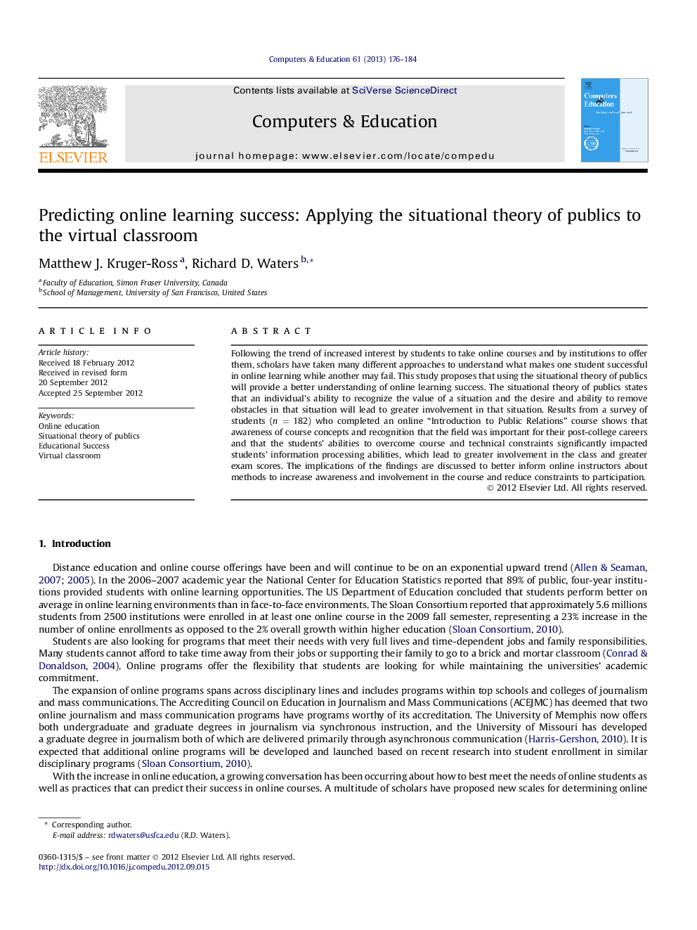 Predicting online learning success: Applying the situational theory of publics to the virtual classroom