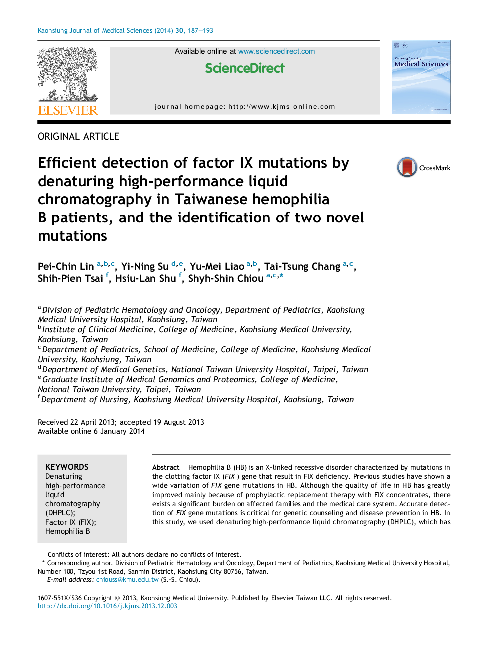 Efficient detection of factor IX mutations by denaturing high-performance liquid chromatography in Taiwanese hemophilia B patients, and the identification of two novel mutations 