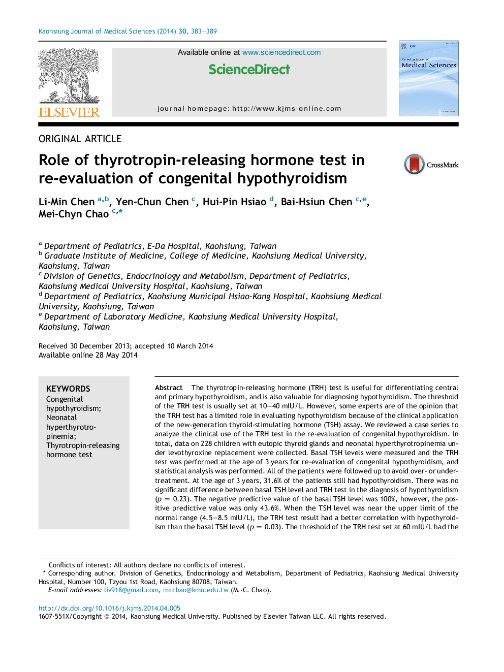 Role of thyrotropin-releasing hormone test in re-evaluation of congenital hypothyroidism 