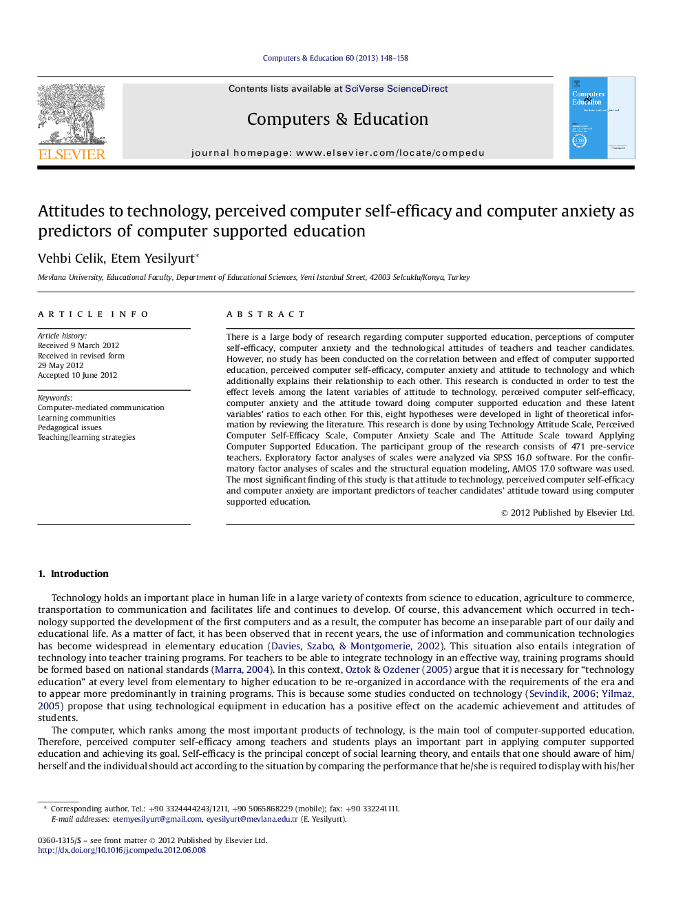 Attitudes to technology, perceived computer self-efficacy and computer anxiety as predictors of computer supported education